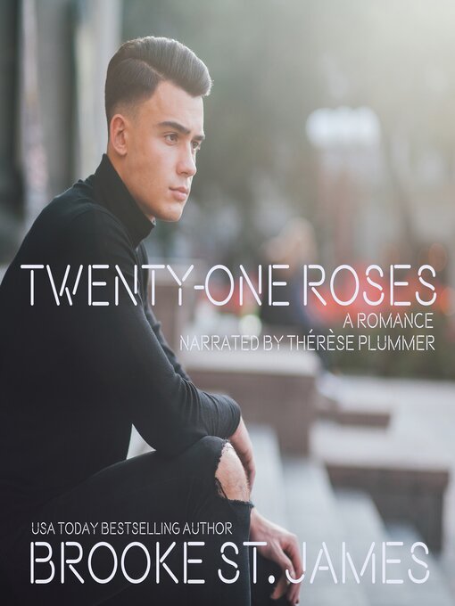 Title details for Twenty-One Roses by Brooke St. James - Wait list